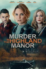 Murder in the Highland Manor (2026) Murder in the Highland Manor (2026)