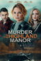 Murder in the Highland Manor (2026) Murder in the Highland Manor (2026)