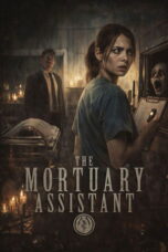 The Mortuary Assistant (2026) The Mortuary Assistant (2026)