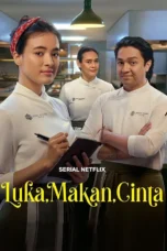 Luka, Makan, Cinta (2026)