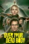 Over Your Dead Body (2026) Over Your Dead Body (2026)