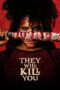 They Will Kill You (2026) They Will Kill You (2026)