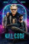 Kill Code (2026) Kill Code (2026)